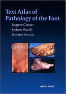 Text Atlas of Pathology of the Foot