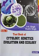 Text Book of Cytology, Genetics Evolution and Ecology B.Sc.-II