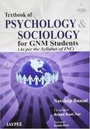 Textbook Of Psychology Sociology For Gnm Students