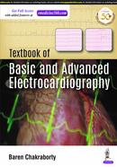 Textbook of Basic and Advanced Electrocardiography