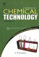 A Textbook of Chemical Technology Volume-II, 2nd Edition