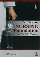 Textbook on Nursing Foundation for PB BSc Nursing