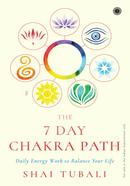 The 7 Day Chakra Path