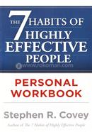 The 7 Habits of Highly Effective People (Personal Workbook)