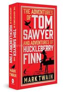 The Adventures of Tom Sawyer And Adventures of Huckleberry Finn