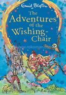 The Adventures of the Wishing Chair - Book 1