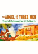 The Angel and The Three Men