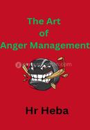 The Art of Anger Management