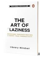 The Art of Laziness