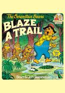 The Berenstain Bears : Blaze a Trail