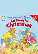 The Berenstain Bears : Get Ready for Christmas