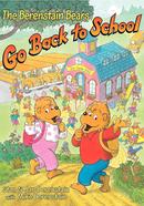 The Berenstain Bears : Go Back to School