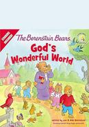 The Berenstain Bears : God's Wonderful World