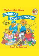 The Berenstain Bears : Think of Those in Need