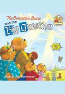 The Berenstain Bears and the Big Question