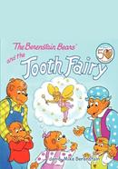 The Berenstain Bears and the Tooth Fairy
