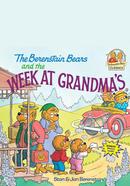 The Berenstain Bears and the Week at Grandma's 