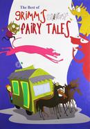 The Best of Grimms Fairy tales