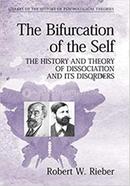 The Bifurcation of the Self - Library of the History of Psychological Theories