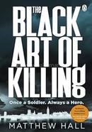 The Black Art of Killing 