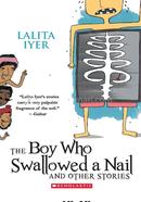 The Boy Who Swallowed a Nail and other stories