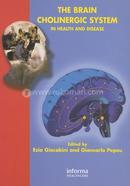 The Brain Cholinergic System