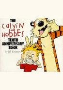 The Calvin and Hobbes : Tenth Anniversary Book