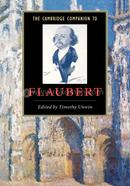 The Cambridge Companion to Flaubert 