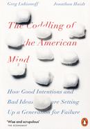 The Coddling of the American Mind