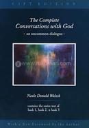 The Complete Conversations with God