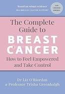 The Complete Guide to Breast Cancer