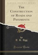 The Construction of Roads and Pavements