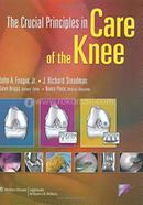 The Crucial Principles in Care of the Knee
