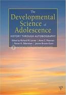 The Developmental Science of Adolescence