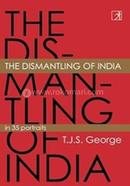The Dismantling of India