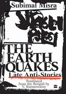 The Earth Quakes
