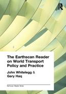 The Earthscan Reader on World Transport Policy and Practice