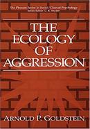 The Ecology of Aggression 