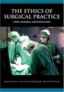 The Ethics of Surgical Practice