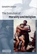 The Evolution of Morality and Religion