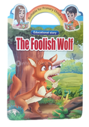 The Foolish Wolf 