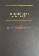 The Geology of the Guyana Shield