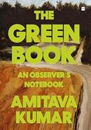 The Green Book : An Observer's Notebook 