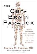 The Gut-Brain Paradox