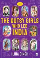 The Gutti Girls Who Led India