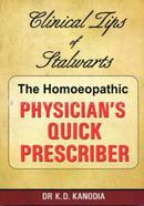 The Homeopathic Physician's Quick Prescriber : 1