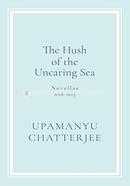 The Hush Of The Uncaring Sea