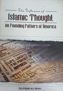 The Influence of Islamic Thought on Founding Fathers of America