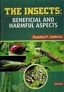 The Insects - Beneficial And Harmful Aspects 