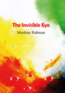 The Invisible Eye